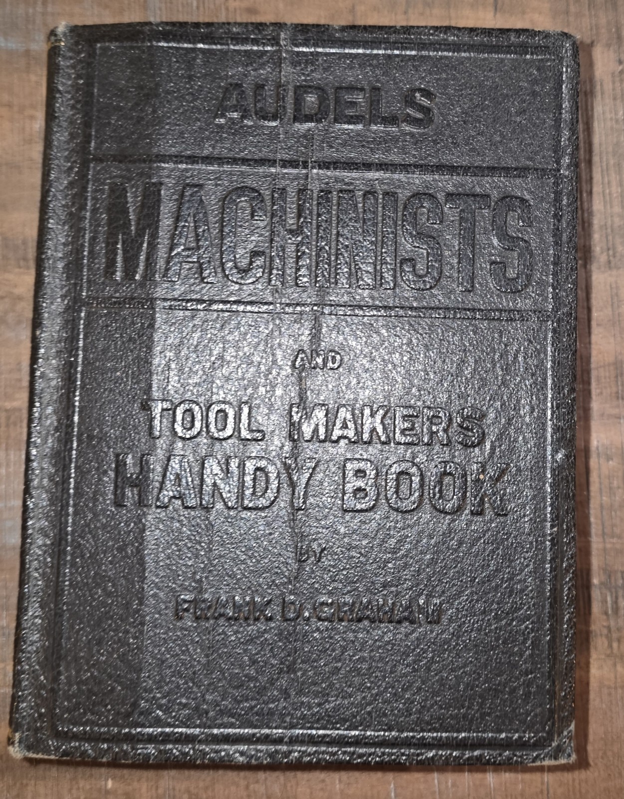 Vintage 1941 1942 Audels Machinists And Tool Makers Handy Book By Frank D Graham