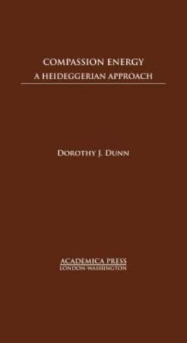 Dorothy J. Dunn Compassion Energy (Hardback)