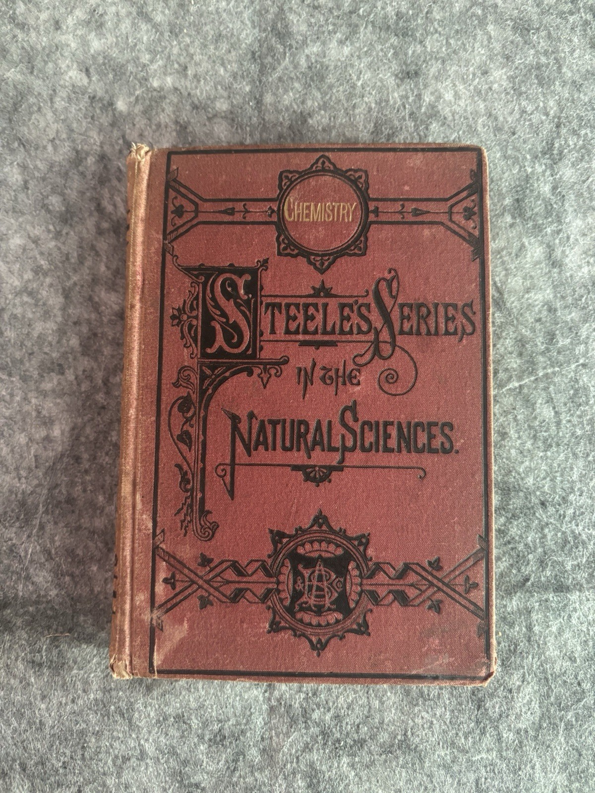 Vintage Chemistry Steele\'s Series Cloth Bound Illustrated Hardcover Book English Vintage Chemistry Steele\'s Series Cloth Bound Illustrated Hardcover Book English
