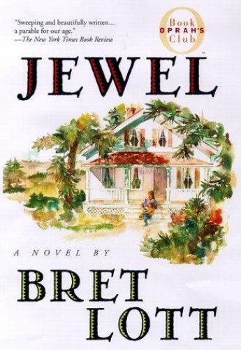 Jewel by Lott, Bret Jewel by Lott, Bret