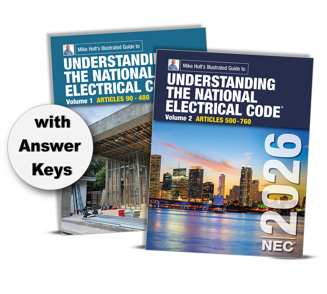 2026 Mike Holt Understanding the NEC, Volume 1 & 2 Set with Answer Keys 2026 Mike Holt Understanding the NEC, Volume 1 & 2 Set with Answer Keys