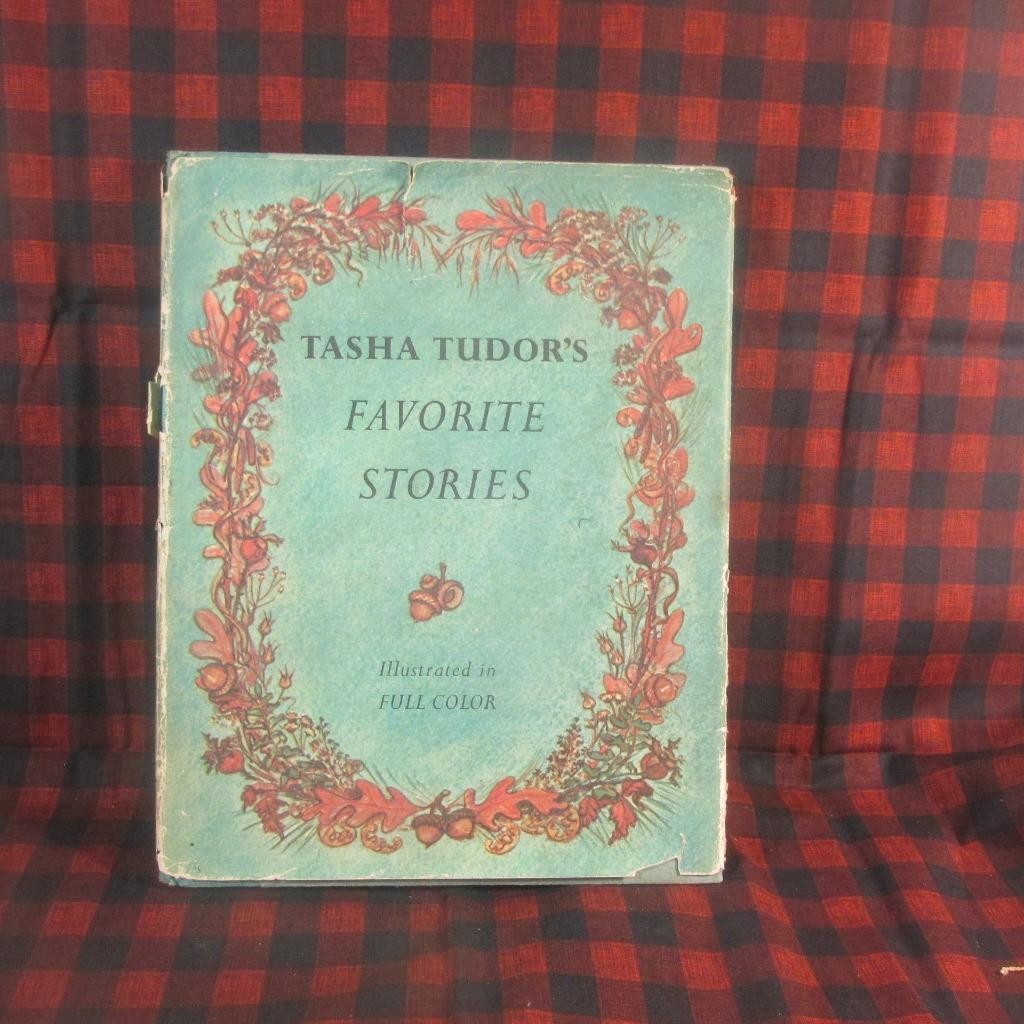 Tasha Tudor Tasha Tudor's Favorite Stories Hardcover Illustrated First Ed 1965