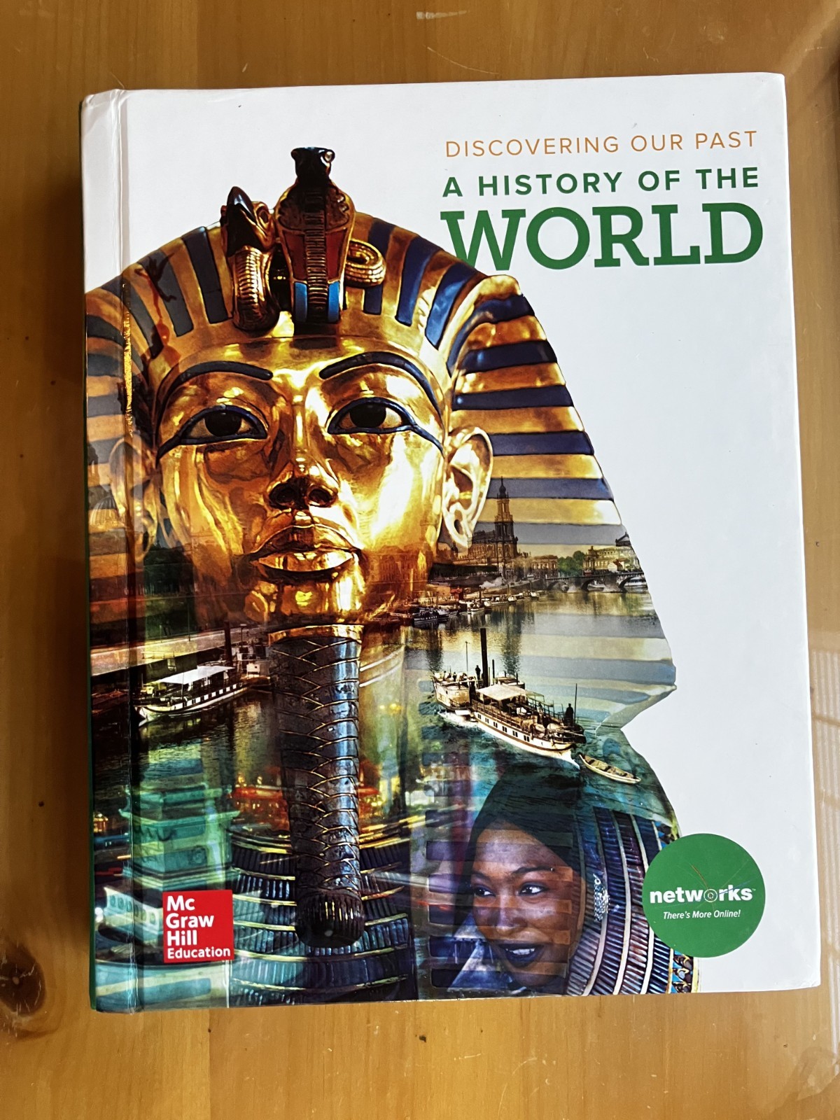 Discovering Our Past: A History of the World, Student Edition Mc Graw Hill Ed.