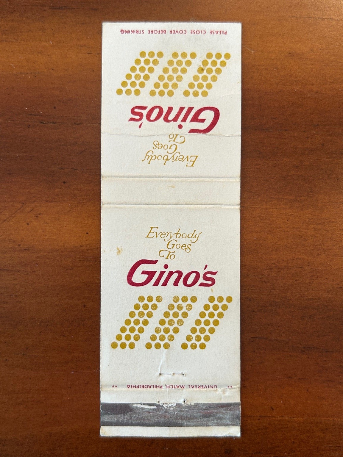 Vintage Gino\'s Everybody Goes To Gino\'s Matchbook Universal Match Philly