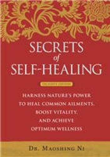 Secrets of Self-Healing: Harness Nature\'s Power to Heal Common Ailments,  - GOOD