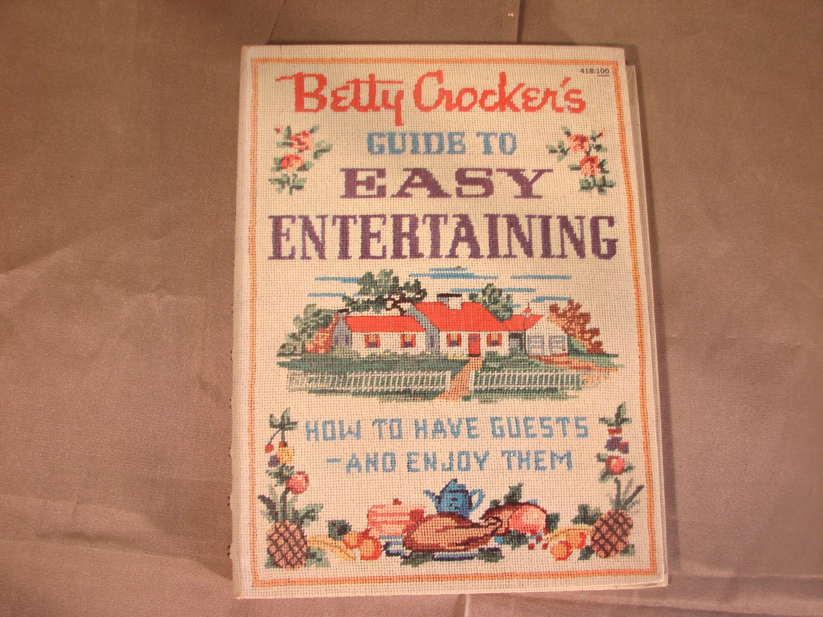 Betty Crocker\'s Guide To Easy Entertaining, HC, 1950s-60s Betty Crocker\'s Guide To Easy Entertaining, HC, 1950s-60s