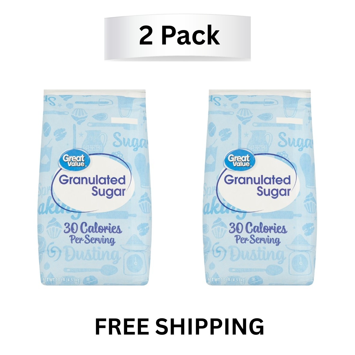 Great Value Granulated Sugar 10 lb – 2 Pack Pure White Baking Bulk Supply Great Value Granulated Sugar 10 lb – 2 Pack Pure White Baking Bulk Supply