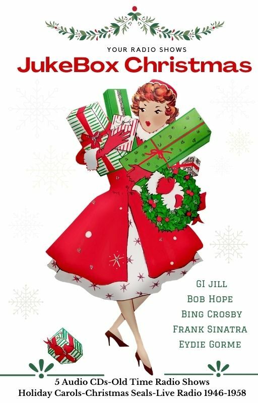Jukebox Christmas-5 Audio CDs-Holiday Carols-Live Radio Theater-1946-58-GI Jill