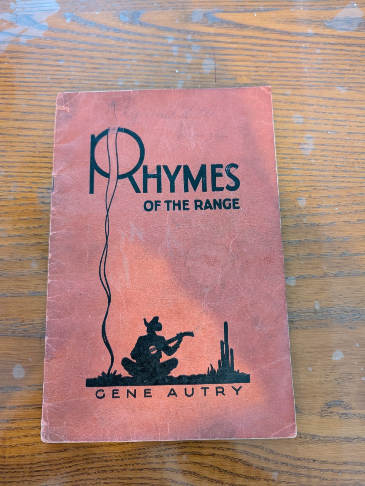 RHYMES OF THE RANGE**SIGNED** by GENE AUTRY: VERY RARE 1933 RHYMES OF THE RANGE**SIGNED** by GENE AUTRY: VERY RARE 1933
