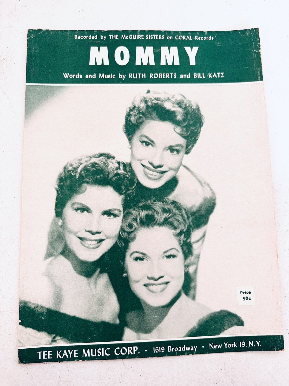 Vtg. 1956 Sheet Music MOMMY by Ruth Roberts and Bill Katz (The McGuire Sisters) Vtg. 1956 Sheet Music MOMMY by Ruth Roberts and Bill Katz (The McGuire Sisters)