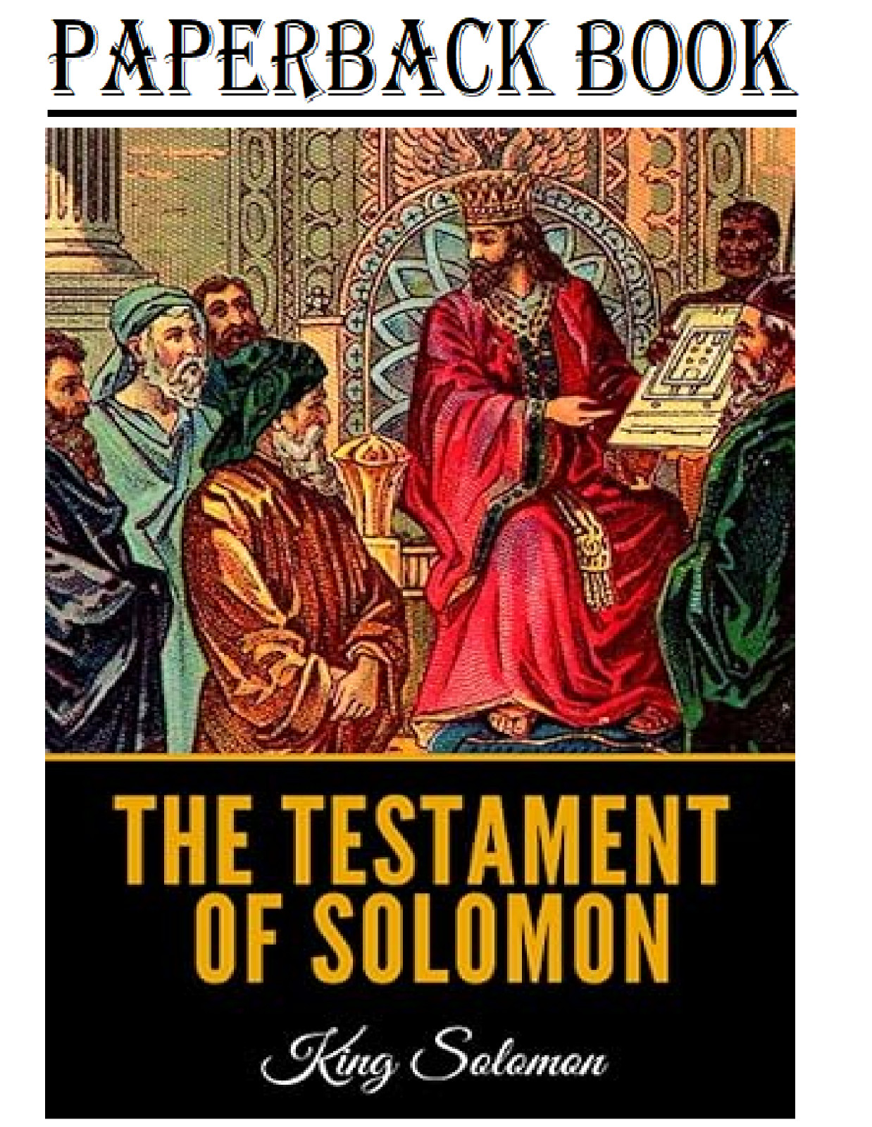 The Testament Of Solomon Paperback – September 21, 2021 The Testament Of Solomon Paperback – September 21, 2021