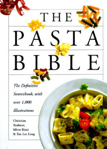 The Pasta Bible - Hardcover By Rizzi, Silvio - GOOD