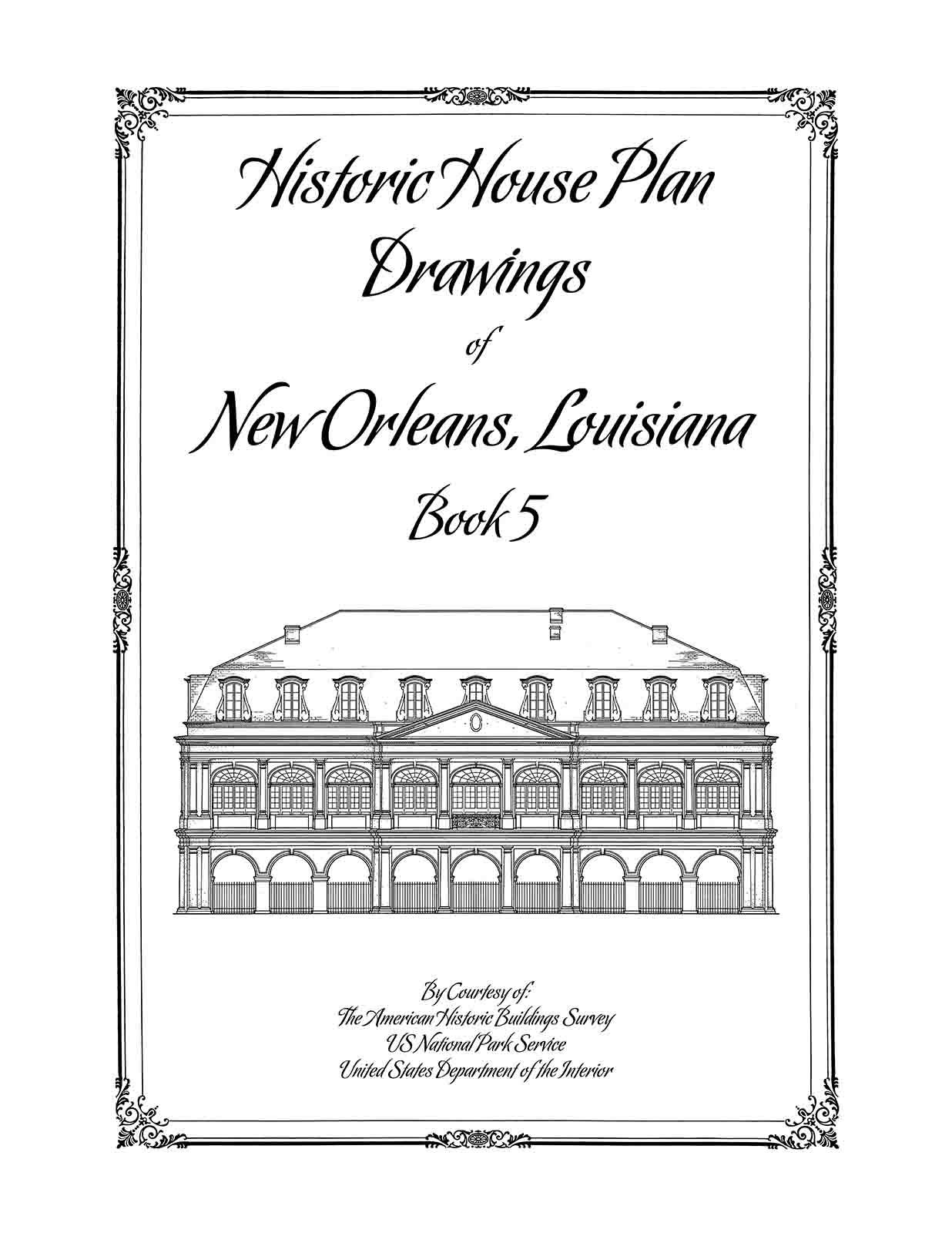 Historic House Plan Drawings of New Orleans - Books 1-5 Full Set - Architecture 