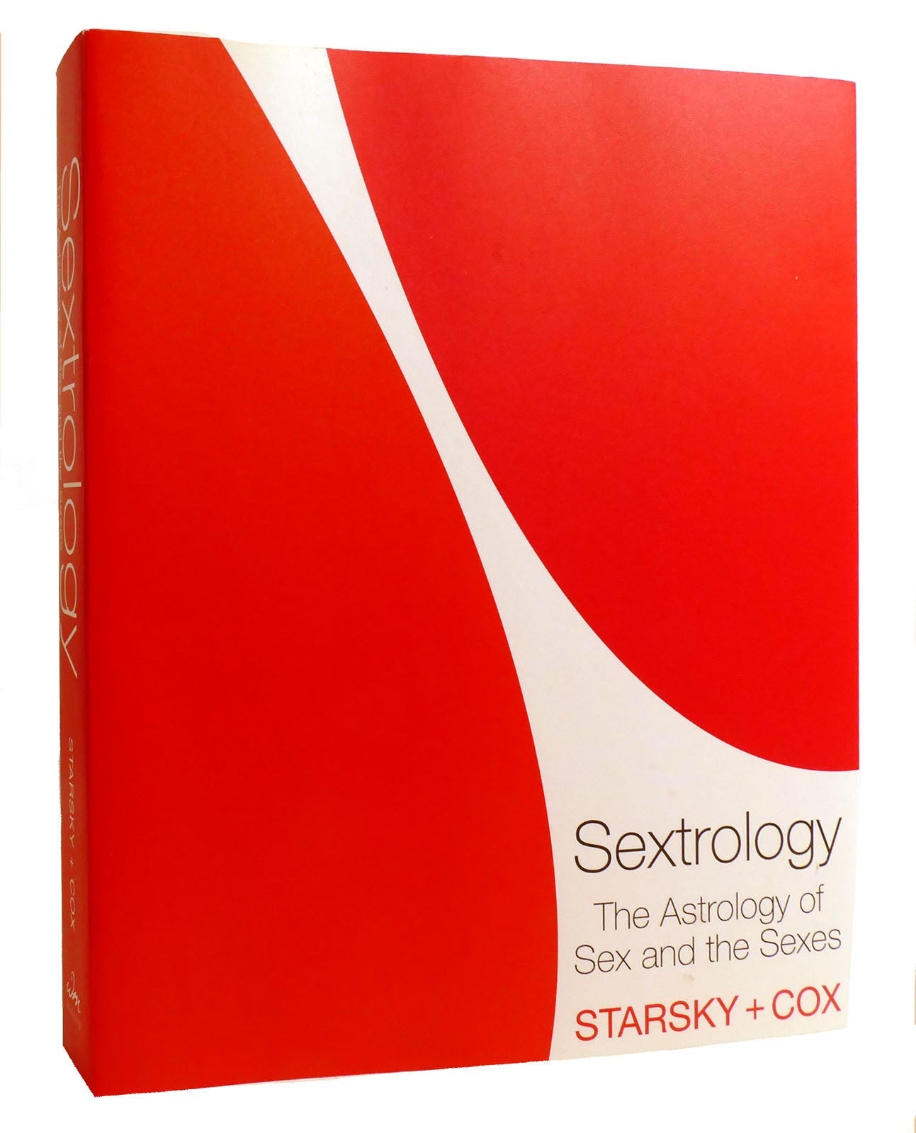 Starsky and Cox SEXTROLOGY The Astrology of Sex and the Sexes 1st Edition 21st P