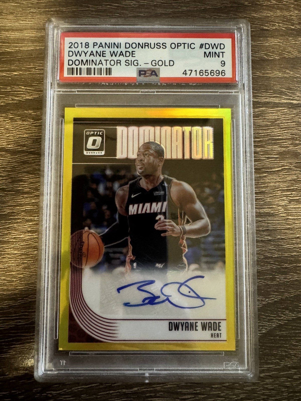 DWAYNE WADE 2018-19 DONRUSS OPTIC DOMINATOR SIGNATURES GOLD AUTO /10 PSA 9 POP 1