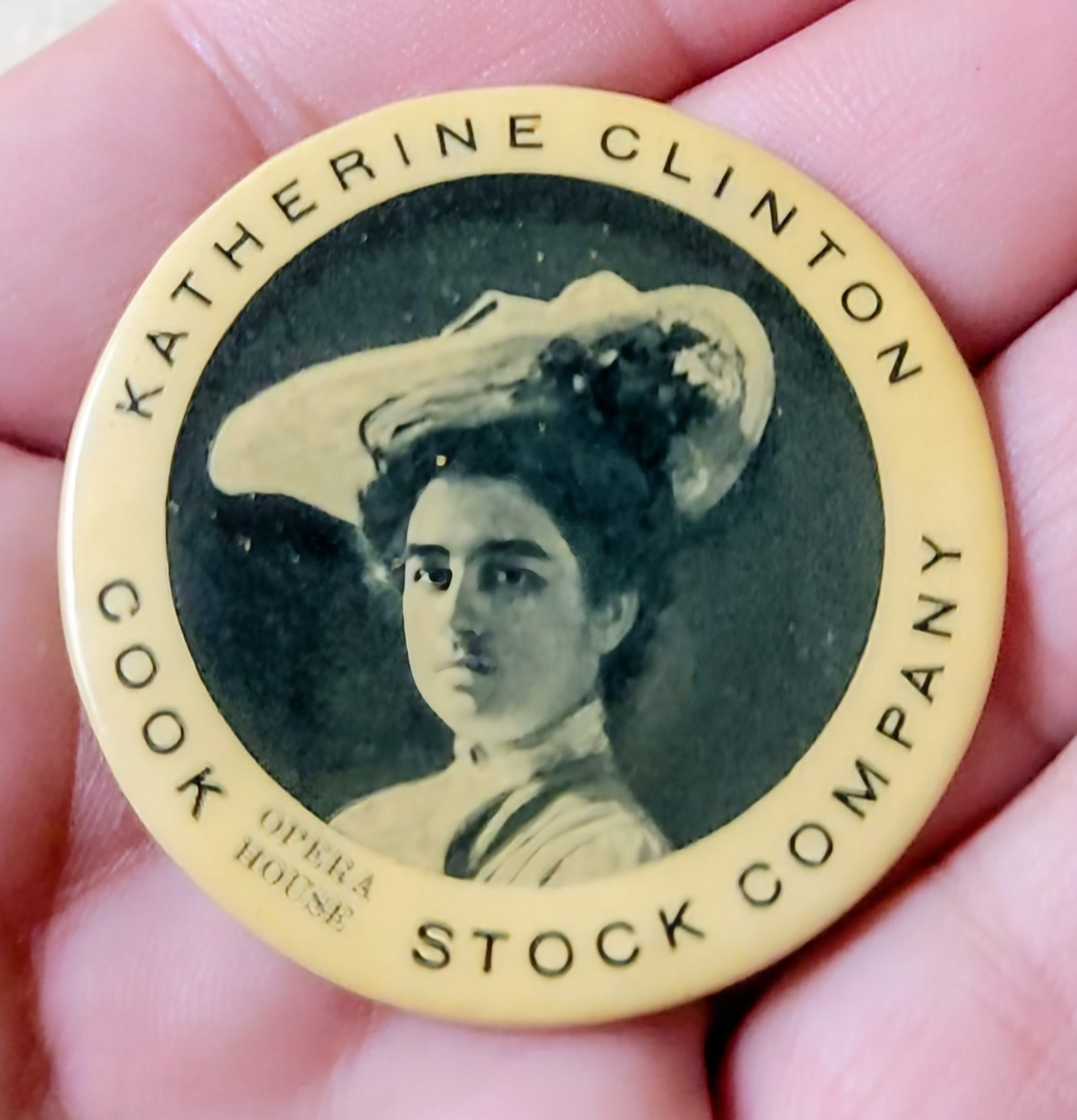 Antique Cook Opera House Stock Co. Pin Pinback Button Katherine Clinton c1910 Antique Cook Opera House Stock Co. Pin Pinback Button Katherine Clinton c1910
