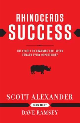 Rhinoceros Success : the Secret to Charging Full Speed Toward Every Oppo - GOOD