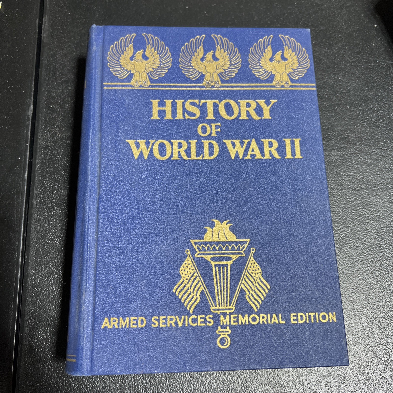  History of World War II by Miller; Armed Services Memorial Edition 1951 