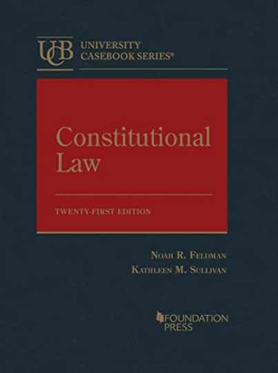 Constitutional Law - Hardcover, by Feldman Noah; Sullivan - Very Good