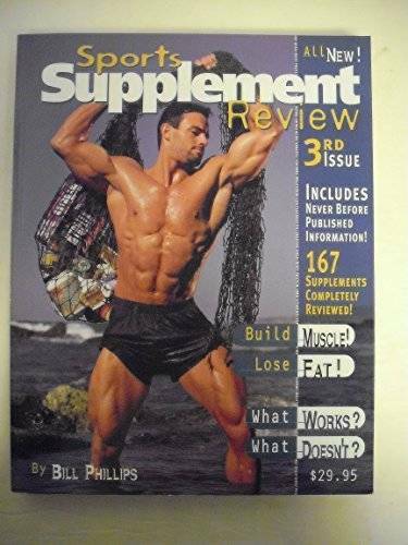 Sports Supplement Review 3rd Issue - Paperback By Bill Phillips - GOOD Sports Supplement Review 3rd Issue - Paperback By Bill Phillips - GOOD