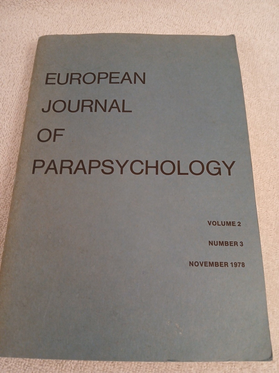 European Journal of Parapsychology 1978 Vintage Paranormal Research Spiritual European Journal of Parapsychology 1978 Vintage Paranormal Research Spiritual