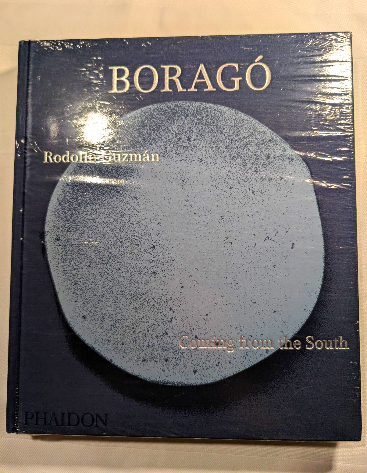 Phaidon Press Borago: Coming from the South Rodolfo Guzmán Hardcover 2001