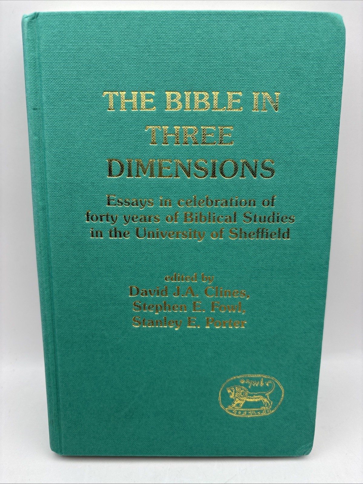 The Bible In Three Dimensions: Essays In Celebration Of Forty Years Of Bibl... The Bible In Three Dimensions: Essays In Celebration Of Forty Years Of Bibl...
