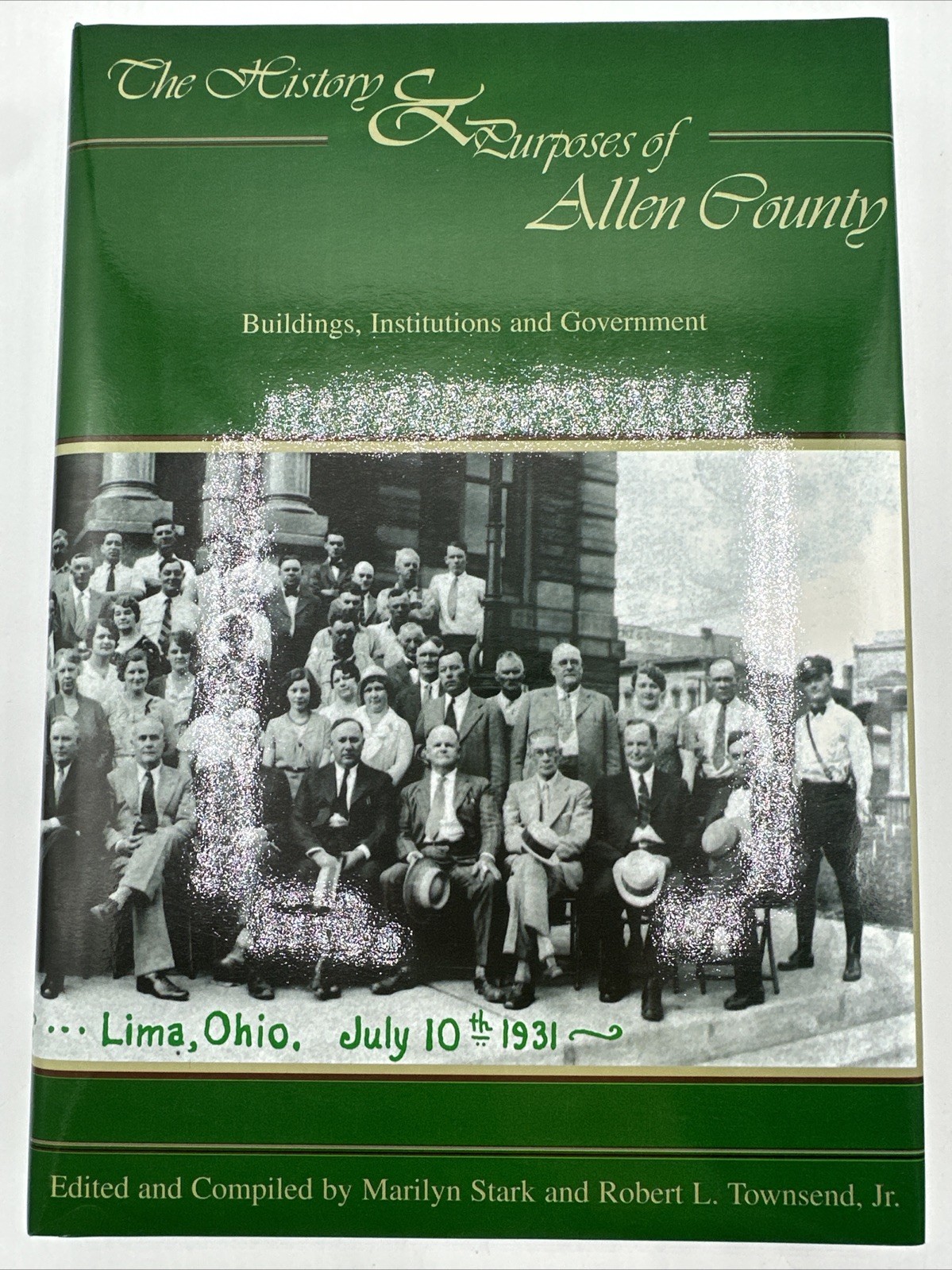 The History & Purposes Of Allen County Buildings Institutions Government HC 2000 The History & Purposes Of Allen County Buildings Institutions Government HC 2000