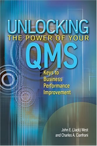 Unlocking The Power Of Your Quality Management System: Keys To Performance I...