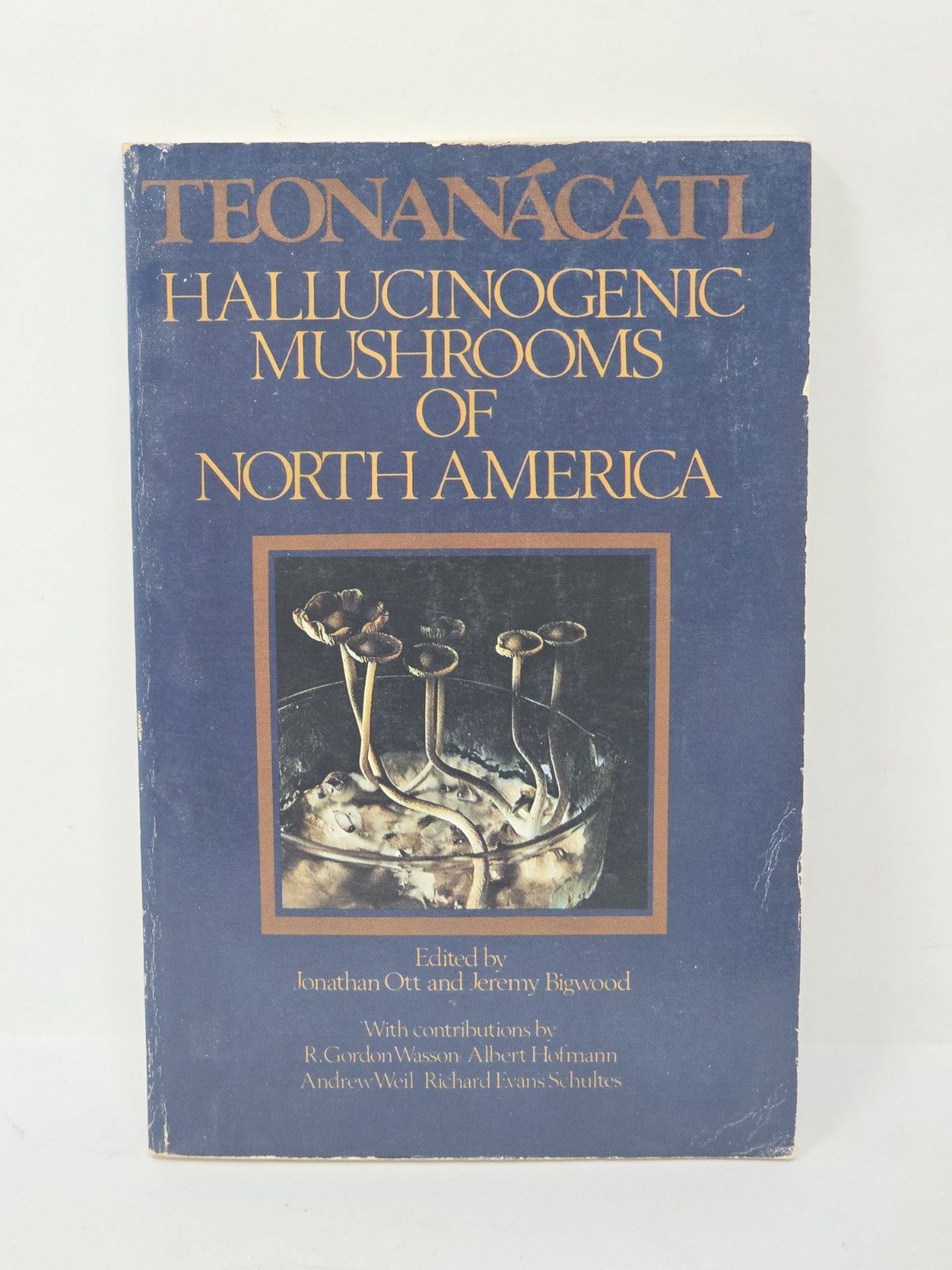 Teonanacatl: Hallucinogenic Mushrooms of North America by Jonathan Ott 1978 PB Teonanacatl: Hallucinogenic Mushrooms of North America by Jonathan Ott 1978 PB