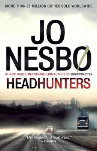Headhunters (Vintage Crime/Black Lizard) - Paperback By Jo Nesbo - GOOD