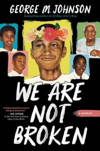 We Are Not Broken - Hardcover By Johnson, George M - VERY GOOD We Are Not Broken - Hardcover By Johnson, George M - VERY GOOD