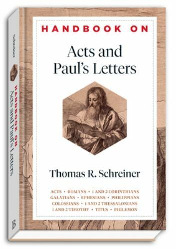 Handbooks on the New Testament Ser.: Handbook on Acts and Paul's Letters by...
