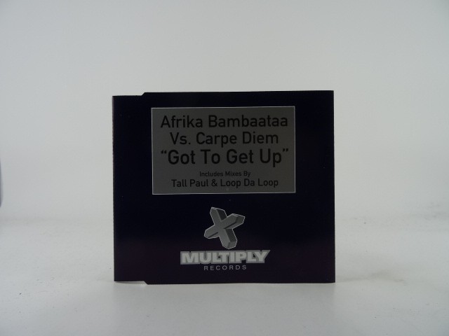AFRIKA BAMBAATAA VS CARPE DIEM GOT TO GET UP (C20) 3 Track CD Single including P
