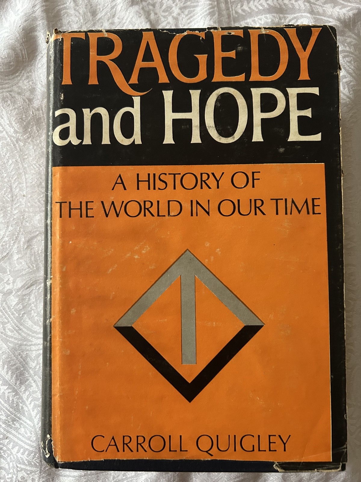 Tragedy and Hope Carroll Quigley 1966 Angriff Press Reprint History Hardcover