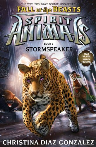 Stormspeaker (Spirit Animals: Fall of the Beasts, Book 7) by Christina Diaz... Stormspeaker (Spirit Animals: Fall of the Beasts, Book 7) by Christina Diaz...