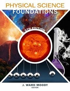 Physical Science Foundations 5th Edition by Moody - Hardcover - GOOD