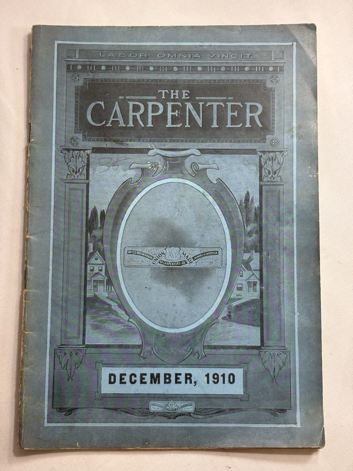 The Carpenter Magazine 1910 United Brotherhood Of Carpenters & Joiners Union Ads