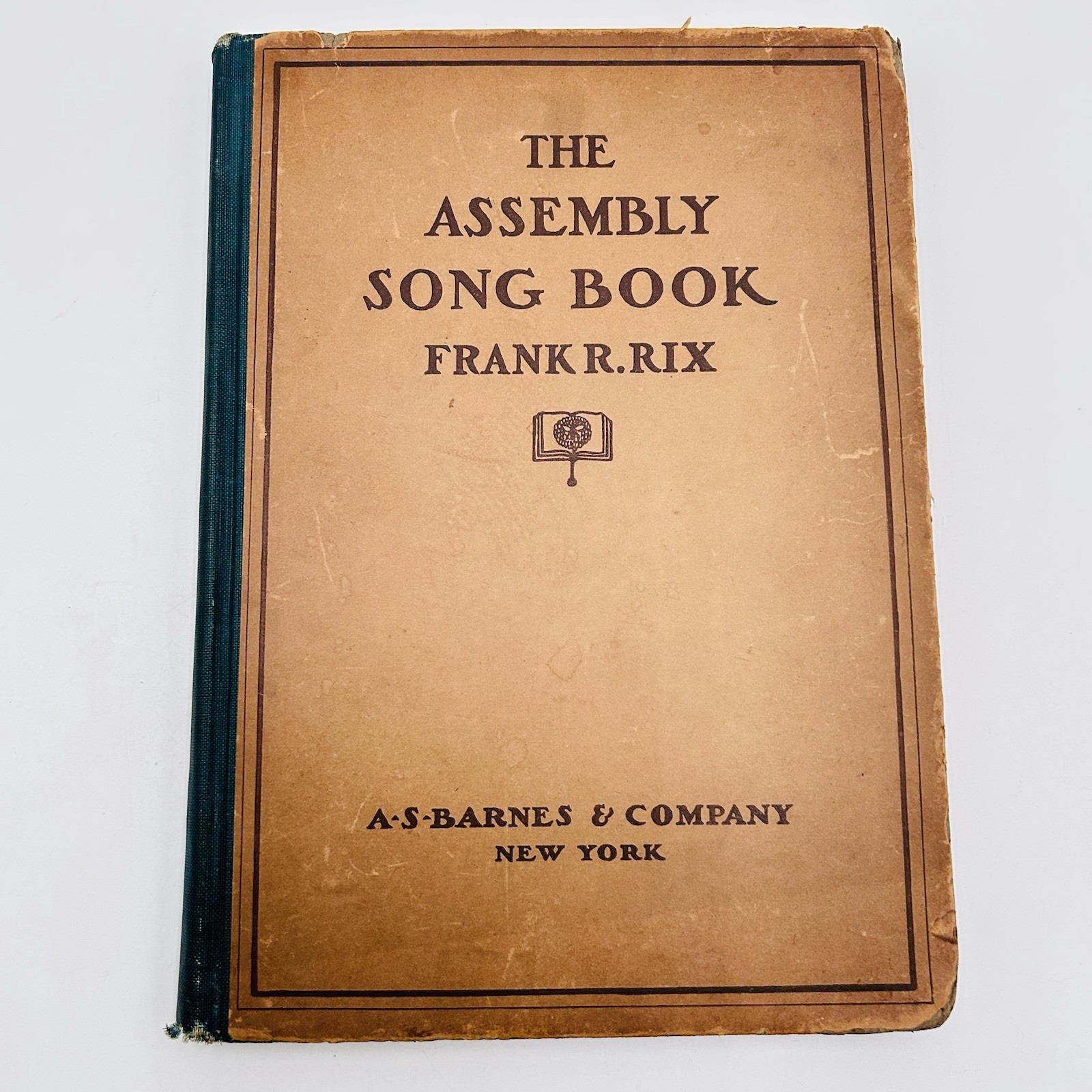 Antique 1907 The Assembly Song Book For School Frank R Rix HC A Barnes New York