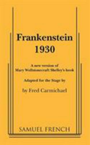 Frankenstein 1930 by Carmichael, Fred