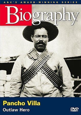 PANCHO VILLA Mexican Outlaw Mexico Revolution Bandit Bandits History A&E DVD NEW PANCHO VILLA Mexican Outlaw Mexico Revolution Bandit Bandits History A&E DVD NEW