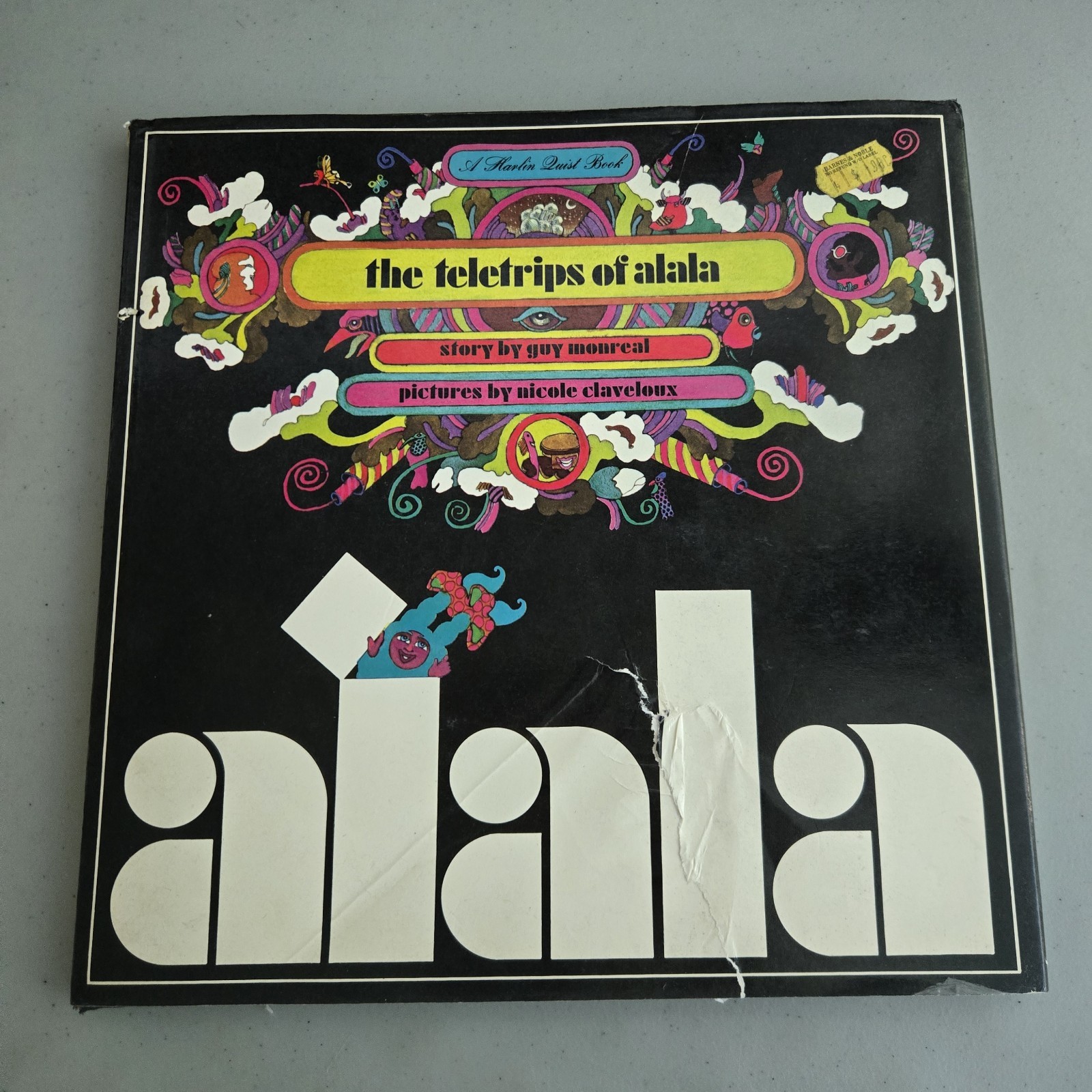 THE TELETRIPS OF ALALA -Guy Monreal & Nicole Claveloux Harlin Quist HC 1st 1970