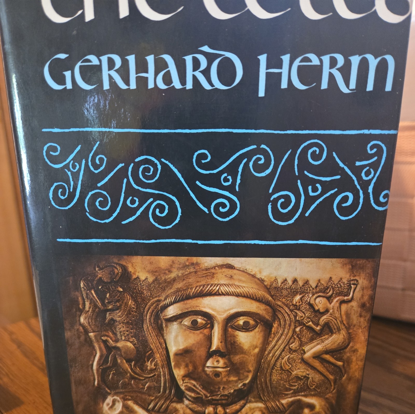 The Celts: The People Who Came Out of the Darkness - Hardcover - GOOD