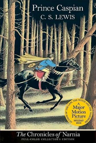 Prince Caspian: The Return to Narnia (The Chronicles of Narnia - Ful - VERY GOOD Prince Caspian: The Return to Narnia (The Chronicles of Narnia - Ful - VERY GOOD