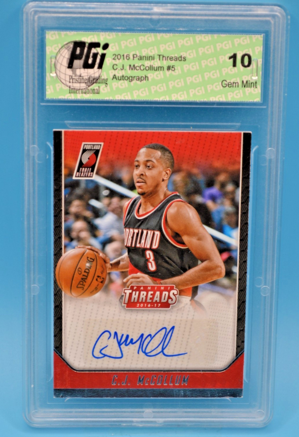 2016 -17  Panini Threads C.J. McCollum #5 Autograph PGI Grade Gem Mint 10