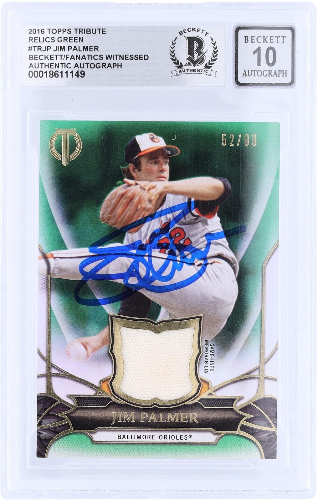 Jim Palmer Orioles Signed 2016 Topps Tribute Green Relic #TR-JP #/99 BAS 10 Card Jim Palmer Orioles Signed 2016 Topps Tribute Green Relic #TR-JP #/99 BAS 10 Card