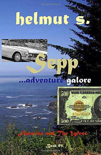 Sepp America: The West (Sepp books), schonwalder 9781973182917 -,