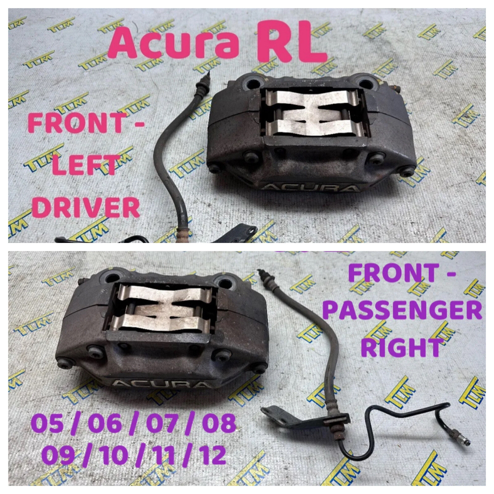 05-12 Acura RL Caliper FRONT DRIVER & PASSENGER 06 07 08 09 2010 2011 2012  OEM