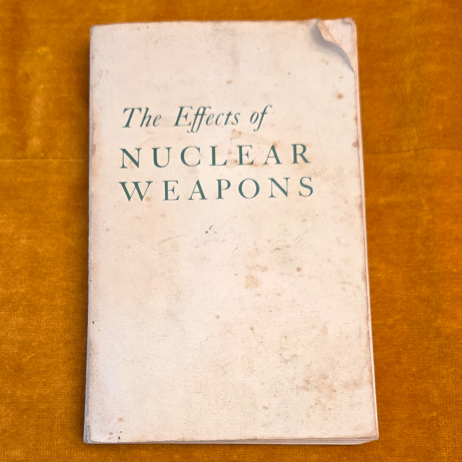 Vintage 1957 First Edition The Effects of Nuclear Weapons Samuel Glasstone AEC