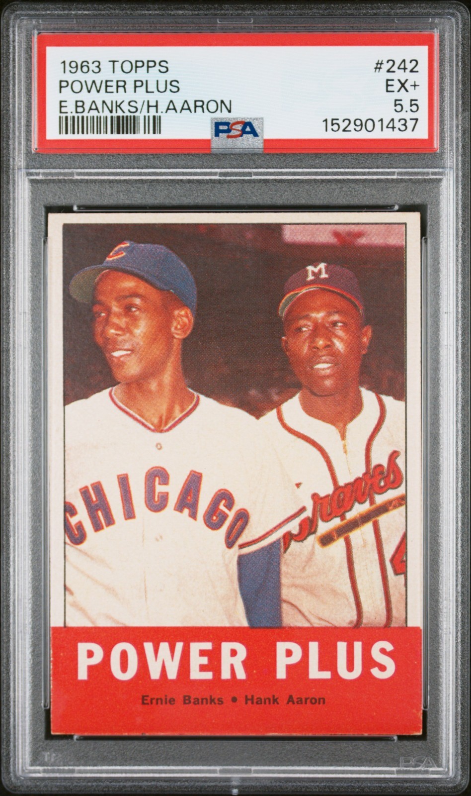 1963 Topps #242 Power Plus HANK AARON & ERNIE BANKS PSA 5.5 EX+ 1963 Topps #242 Power Plus HANK AARON & ERNIE BANKS PSA 5.5 EX+